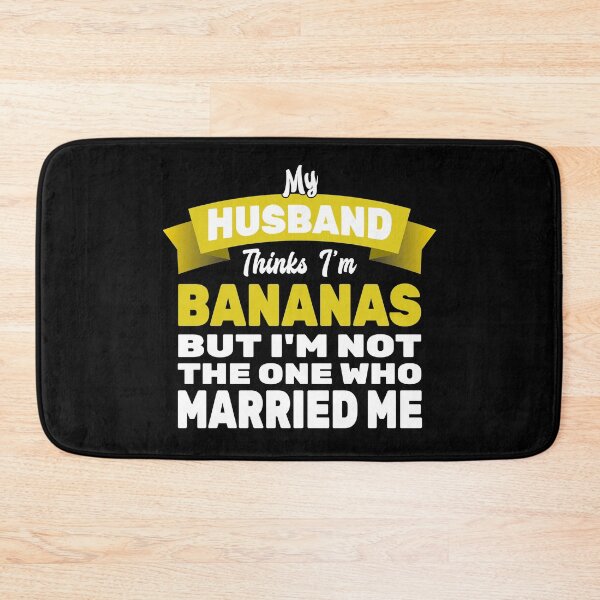 Item preview, My Husband Thinks Im Crazy designed and sold by MoonsmileProd.