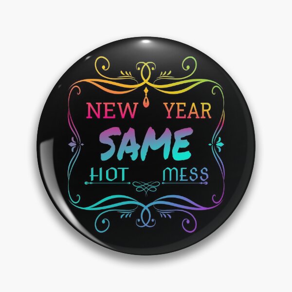 Artikelvorschau, Copy of new year same hot mess new year same hot mess entworfen und verkauft von GOOD-TIME.