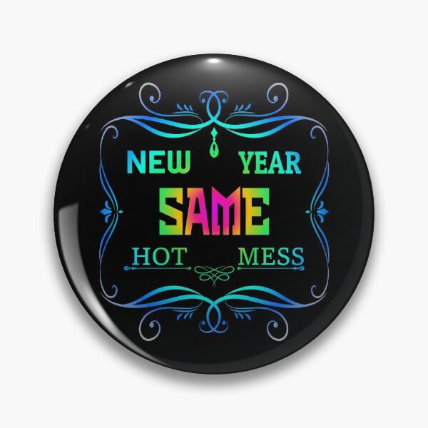 Artikelvorschau, Copy of new year same hot mess new year same hot mess entworfen und verkauft von GOOD-TIME.