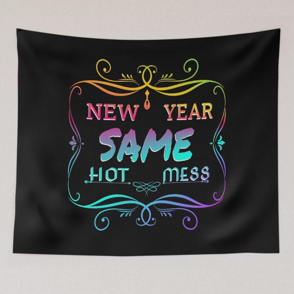 Artikelvorschau, Copy of new year same hot mess new year same hot mess entworfen und verkauft von GOOD-TIME.