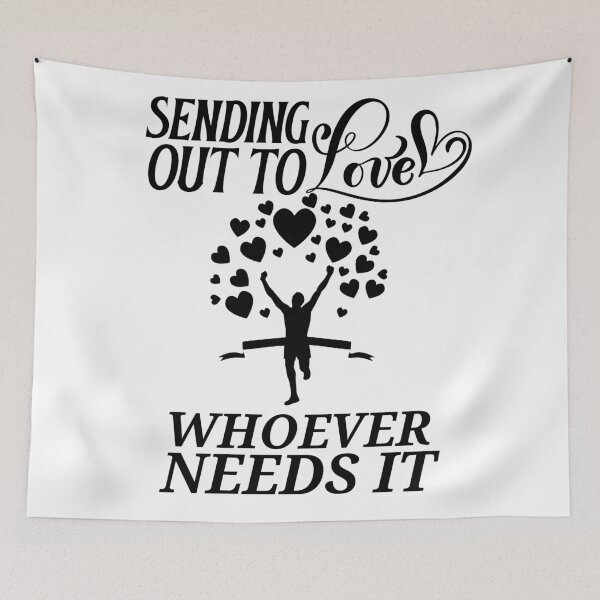Item preview, Sending Love Out to Whoever Needs It designed and sold by Gavinstar.