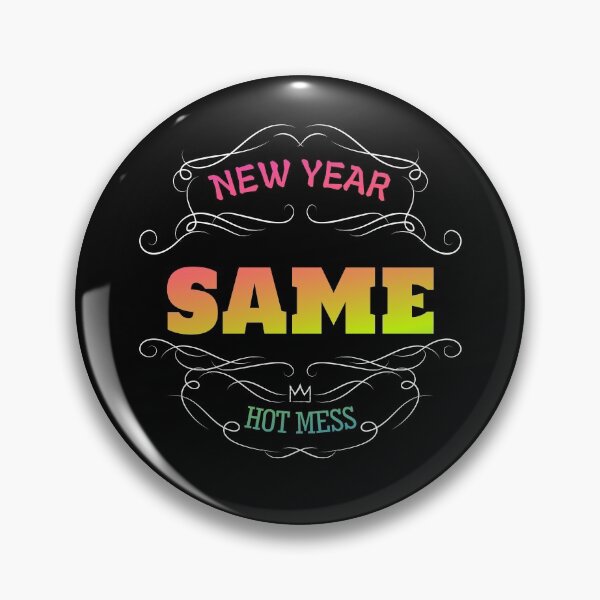 Artikelvorschau, Copy of new year same hot mess new year same hot mess entworfen und verkauft von GOOD-TIME.