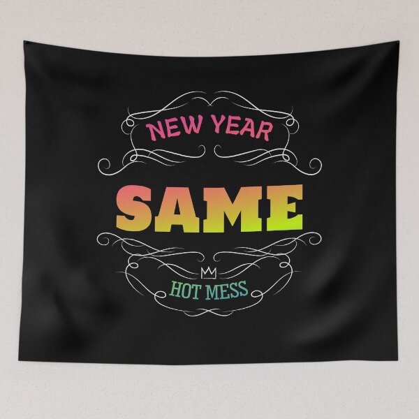 Artikelvorschau, Copy of new year same hot mess new year same hot mess entworfen und verkauft von GOOD-TIME.