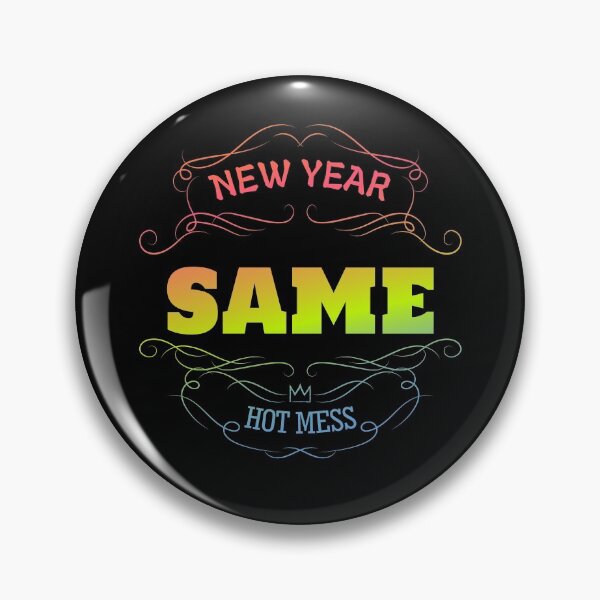 Artikelvorschau, Copy of new year same hot mess new year same hot mess entworfen und verkauft von GOOD-TIME.
