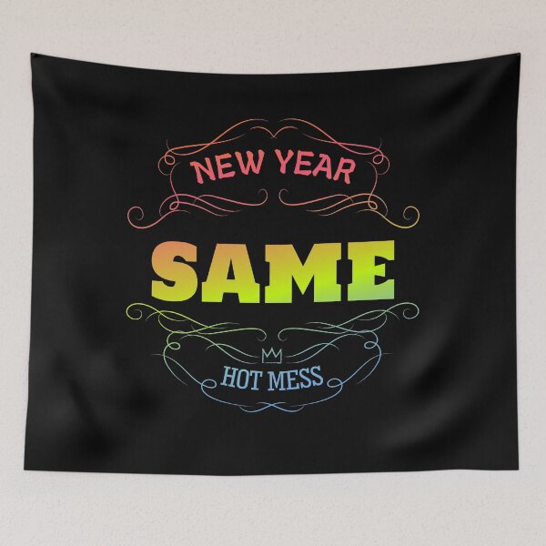Artikelvorschau, Copy of new year same hot mess new year same hot mess entworfen und verkauft von GOOD-TIME.