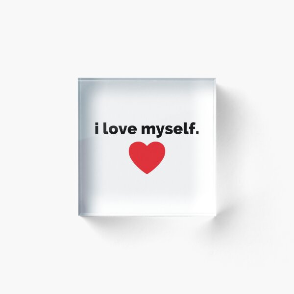 Item preview, I Love Myself designed and sold by FanekShop.