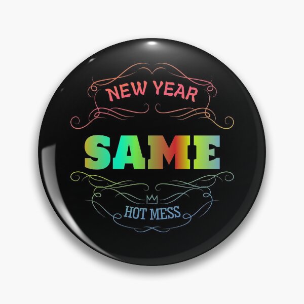 Artikelvorschau, Copy of Copy of new year same hot mess new year same hot mess entworfen und verkauft von GOOD-TIME.