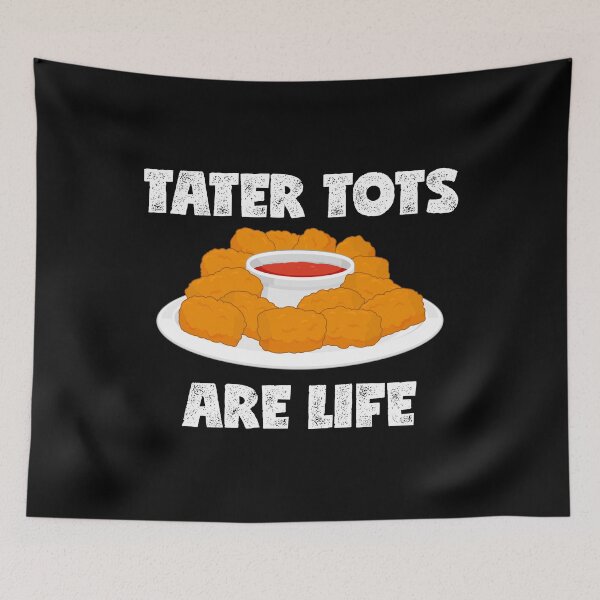 Item preview, Funny Foodie Life Potato Love Tater Tots graphic designed and sold by jakehughes2015.