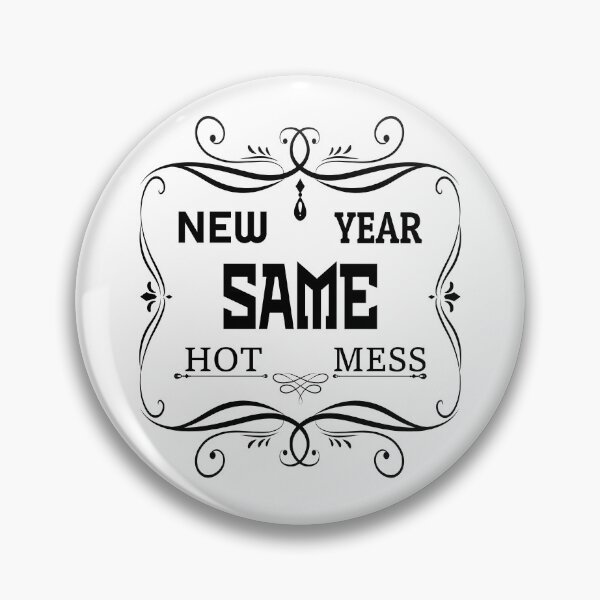 Artikelvorschau, Copy of Copy of new year same hot mess new year same hot mess entworfen und verkauft von GOOD-TIME.