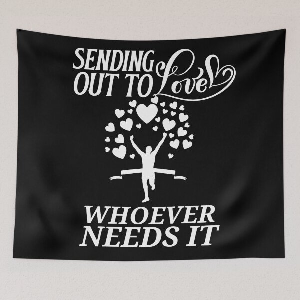 Item preview, Sending Love Out to Whoever Needs It designed and sold by Gavinstar.