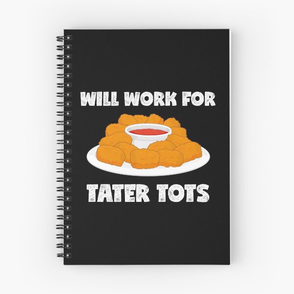 Artikelvorschau, Kartoffelliebhaber Taters funktionieren für Tater Tots Produkt entworfen und verkauft von jakehughes2015.
