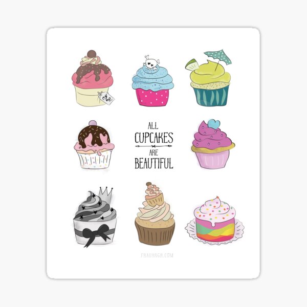 All Cupcakes are Beautiful Sticker