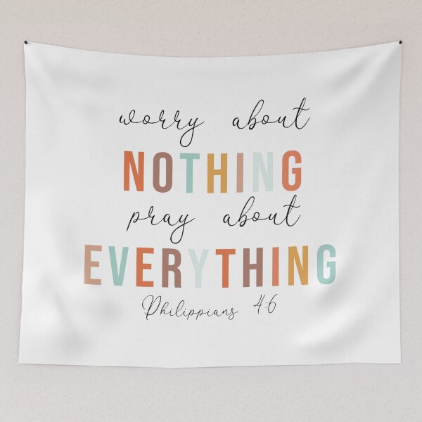 Item preview, Worry About Nothing Pray About Everything - Philippians 4:6 designed and sold by Stick With Sophie.