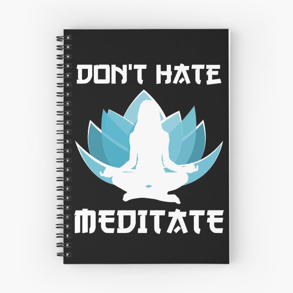 Item preview, Don't hate meditate designed and sold by likebakerdo.