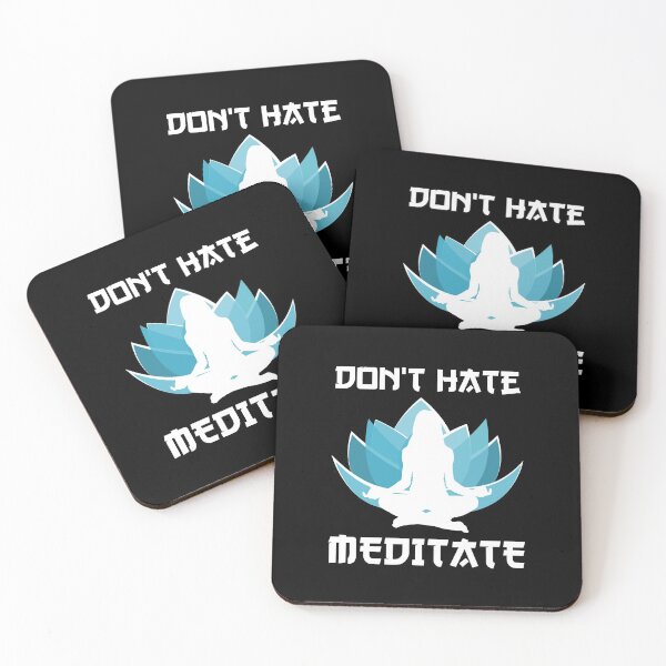 Item preview, Don't hate meditate designed and sold by likebakerdo.