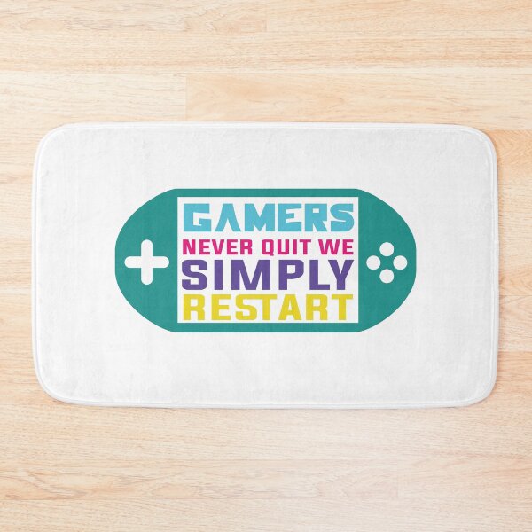 Item preview, gamers never quit we simply restart designed and sold by bdmart33.