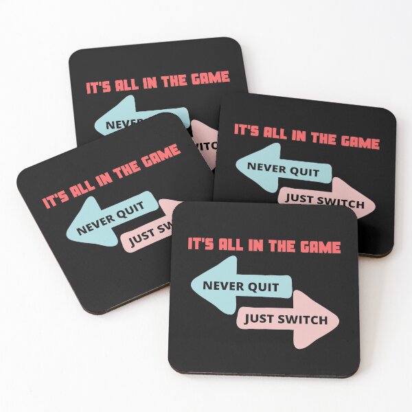 Item preview, IT'S ALL IN THE GAME - NEVER QUIT JUST SWITCH designed and sold by Awesome &  Affordable.