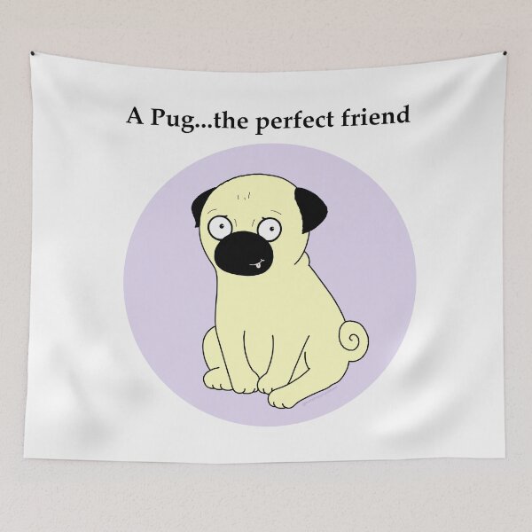 Item preview, A Pug the Perfect Friend designed and sold by HumphreythePug.