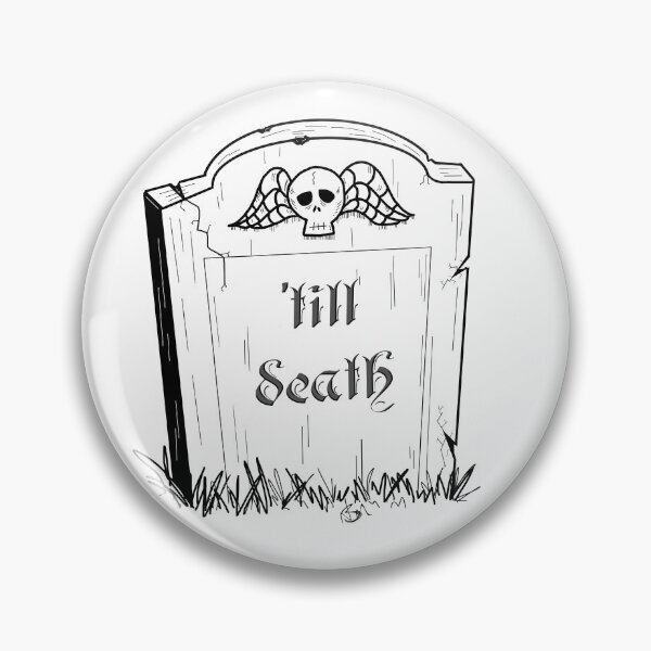 Item preview, 'Till Death designed and sold by Delightfully Morose.