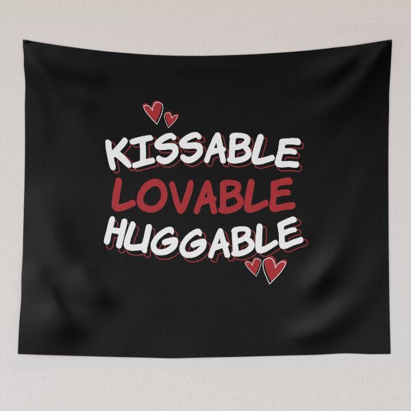 Aperçu de l'œuvre Kissable Loveable Huggable Saint Valentin créée et vendue par MooonTees.
