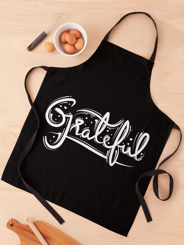 Thumbnail 1 of 6, Apron, Grateful Decorative Text designed and sold by RADesigns21.