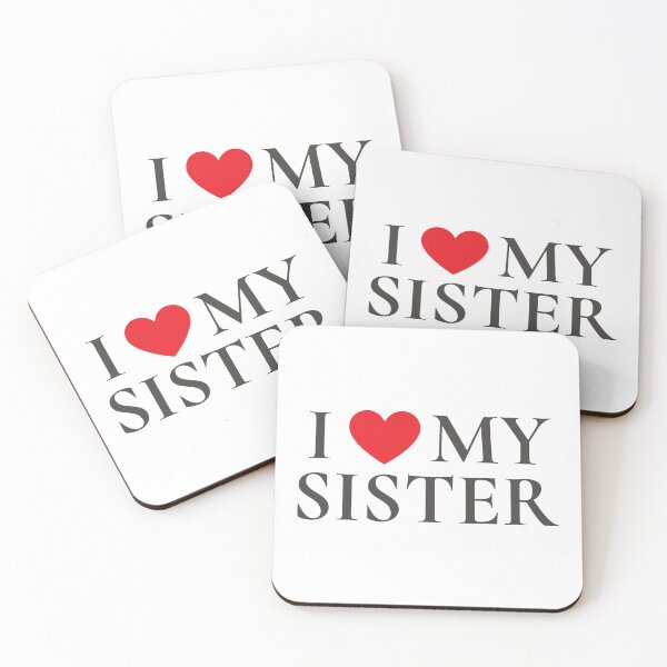 Item preview, i love my sister T-SHIRT sister GIFT Valentine GIFT women gift birthday gift designed and sold by MONINA-DESIGN.