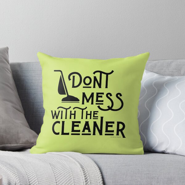 Item preview, Don't Mess With The Cleaner Retro Vacuum Housekeeping Humor designed and sold by SavvyCleaner.