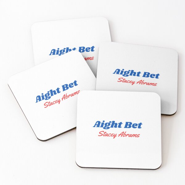 Item preview, Aight Bet Stacey Abrams designed and sold by Artistive.