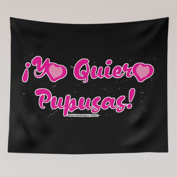 Item preview, Yo Quiero Pupusas designed and sold by Michael Cotto.