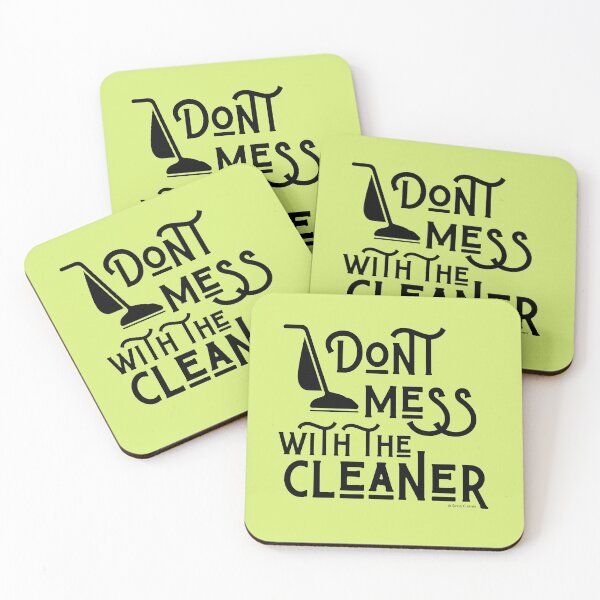 Item preview, Don't Mess With The Cleaner Retro Vacuum Housekeeping Humor designed and sold by SavvyCleaner.