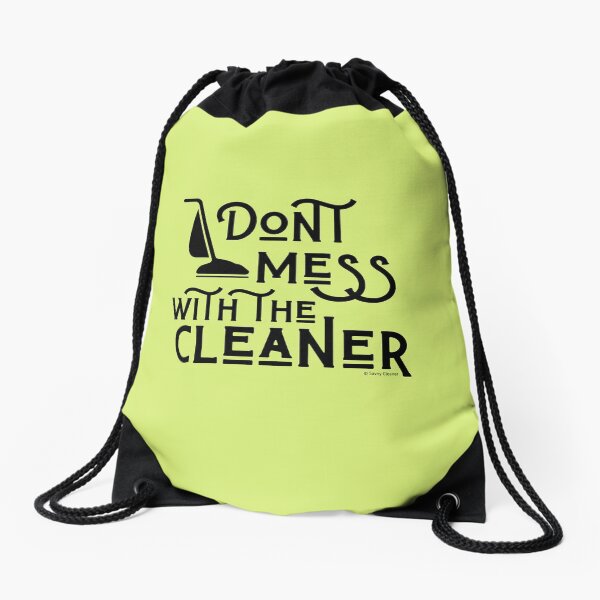 Item preview, Don't Mess With The Cleaner Retro Vacuum Housekeeping Humor designed and sold by SavvyCleaner.