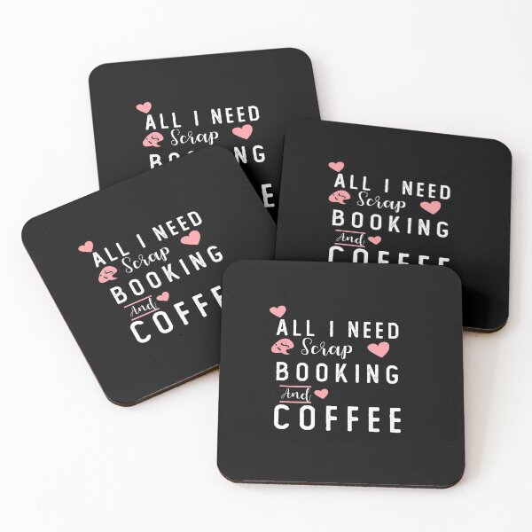 Item preview, Scrap Booking and Coffee / All I Need Is Scarp Booking And Coffee / Coffee Gift / Booking Gift / Funny Gift Ideas For Coffee And Booking Lovers  designed and sold by biigshow.