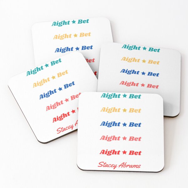 Item preview, Aight Bet Stacey Abrams designed and sold by Artistive.