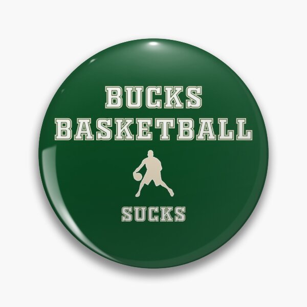 Item preview, Milwaukee Bucks...well, they just suck designed and sold by Sports Rivarly.