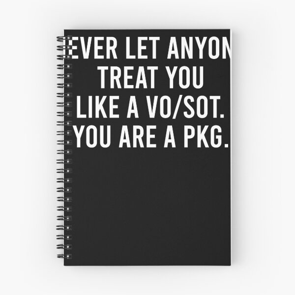 Item preview, Never let anyone treat you like a vo/sot You are a pkg designed and sold by LimaChippewa.