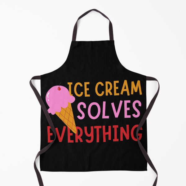 Item preview, Ice Cream Solves Everything designed and sold by SweetAndSpice.