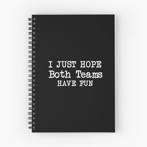 Item preview,  I Just Hope Both Teams Have Fun T-shirt, Game Day Shirt, Sports Shirt, Football Tee, Funny Football Shirt, Both Teams Have Fun, I Just Hope designed and sold by tshirt redbubble.