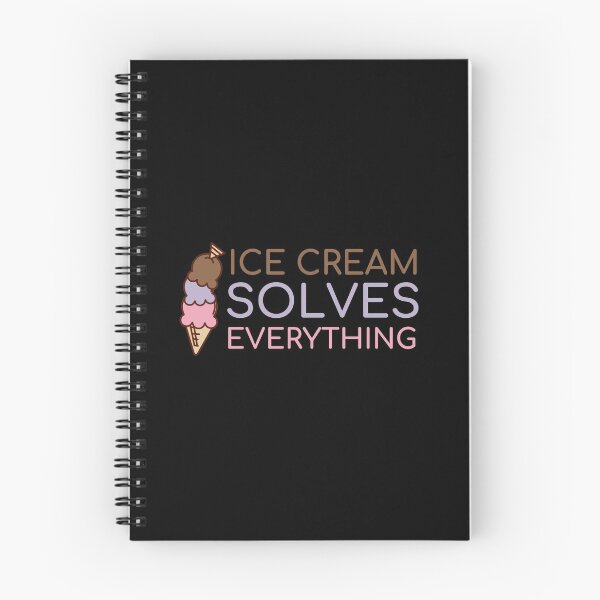 Item preview, Ice Cream Solves Everything 4 designed and sold by SweetAndSpice.