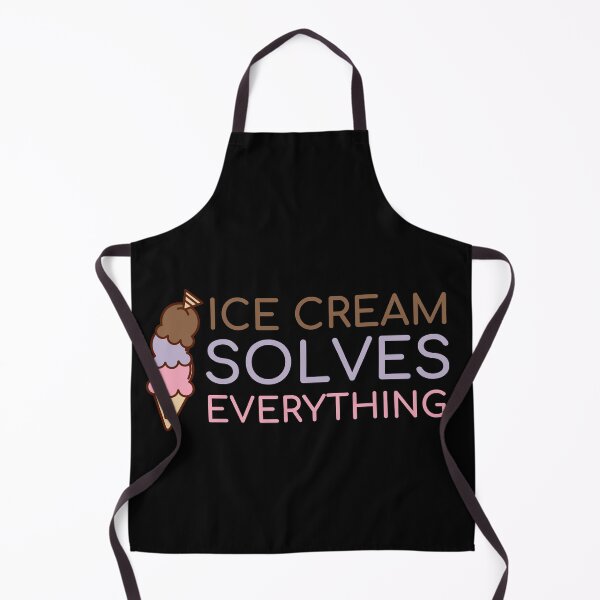 Item preview, Ice Cream Solves Everything 4 designed and sold by SweetAndSpice.