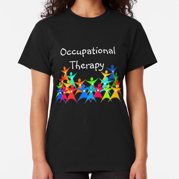 Occupational Therapy Month Gifts & Merchandise Redbubble
