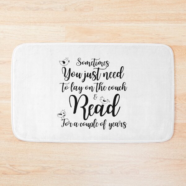 Item preview, Booklover Funny gift, Sometimes you just need to lay on the couch and read for a couple of years designed and sold by AmazingEcraft.