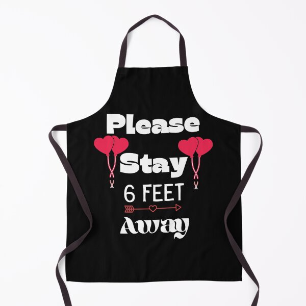 Item preview, Valentine's Day 2021 Please Stay 6 Feet Away Funny Gifts Humor Grems designed and sold by piskwi.