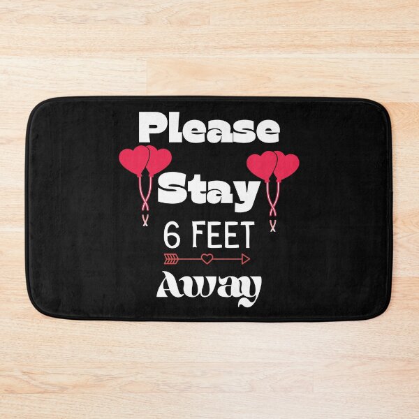 Item preview, Valentine's Day 2021 Please Stay 6 Feet Away Funny Gifts Humor Grems designed and sold by piskwi.