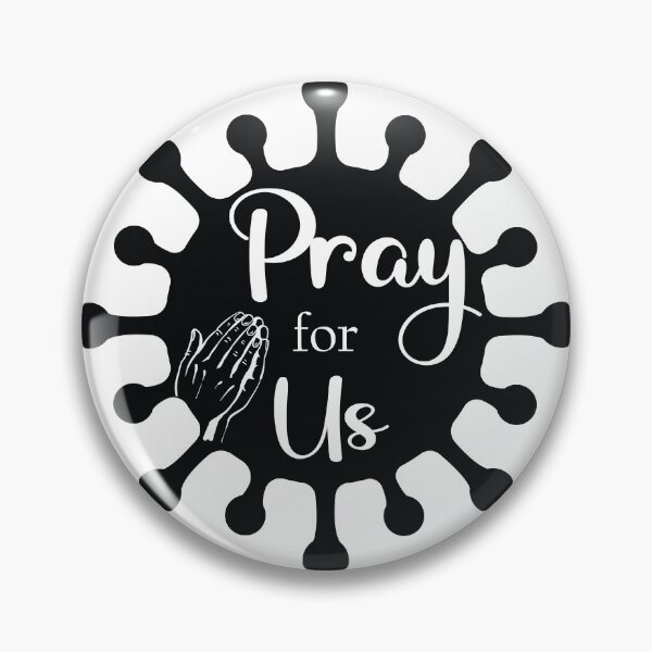 Item preview, Pray for Us-Covid-19 Pandemic Design designed and sold by JamSafariArt.