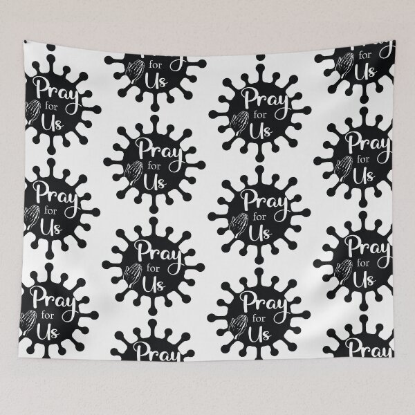 Item preview, Pray for Us-Covid-19 Pandemic Design designed and sold by JamSafariArt.