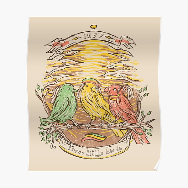Three Little Birds Poster