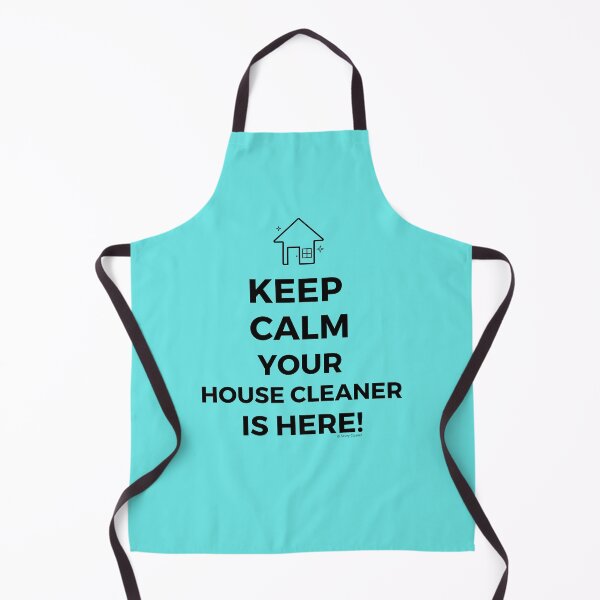 Item preview, Keep Calm Your House Cleaner Is Here Funny Housekeeping Humor designed and sold by SavvyCleaner.
