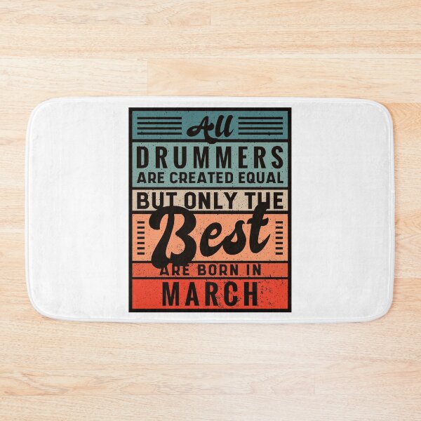 Item preview, The Best Drummers Are Born In March designed and sold by infleims.