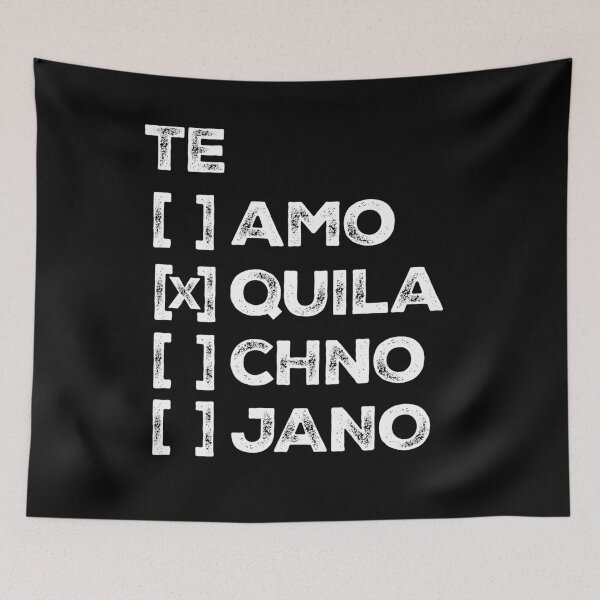 Item preview, Te Amo Tequila techno tejano Hispanic mark your answer designed and sold by Rustic Valley Studio.