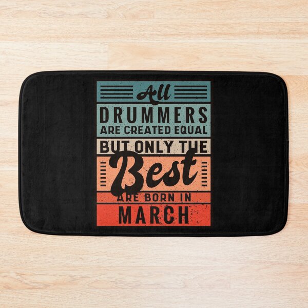 Item preview, The Best Drummers Are Born In March designed and sold by infleims.